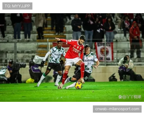 本菲卡4-1击败莫雷拉人，三连胜后距榜首仅差4分